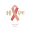 Pink ribbon on white background with hope inscription.