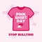 Pink Shirt Day - Stop bullying campaign poster vector illustration