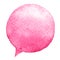 Pink watercolor speech bubble isolated on white background. Hand drawn paint stain