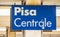 Pisa Centrale sign at train station - PISA ITALY - SEPTEMBER 13, 2017