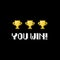 Pixel art 8-bit You Win text with three winner golden cups on black background - isolated vector illustration