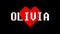 Pixel heart OLIVIA word text glitch interference screen seamless loop animation background new dynamic retro vintage