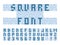 Pixel square font. Vector alphabet