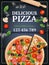 Pizza ads poster. Sliced delicious tasty traditional italian food with vegetables and meal vector realistic placard