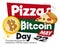 Pizza Bitcoin Day Design with Slice, Coin and Calendar, Vector Illustration