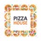 Pizza House Creative Design with Baked Round Dough Vector Template