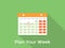 Plan your week concept with a calendar and long shadow green background