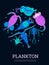 Plankton organisms characters on dark background, flat vector illustration.