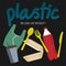 Plastic We Can Live Without