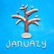 Plasticine tree in the snow and the word JANUARY on a blue background