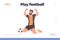 Play football motivation landing page template with happy excited soccer player rejoicing goal