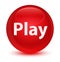 Play glassy red round button