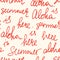 Playful White and Red Lettering Vector Seamless Pattern with Hand-Written Aloha, Summer is Here Words