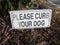 Please Curb Your Dog Sign, Dog Obedience, NYC