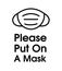 Please put on a mask sign icon. Wear Mask sign and symbol. Mandatory sign for wearing mask. Safety measure during coronavirus. Put