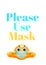 Please use mask request poster with high quality