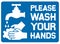 Please wash your hands sign