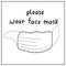 Please wear medical face mask - signage, simple outline illustration and lettering in Doodle style. Measures to reduce risk of