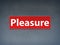 Pleasure Red Banner Abstract Background