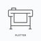 Plotter flat line icon. Vector outline illustration of wide format machine. Black thin linear pictogram for large paper