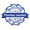 Plumber needed. We are hiring stamp