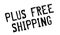 Plus Free Shipping rubber stamp