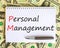 PM Personal management symbol. Concept words PM Personal management on white note. Metallic pen. Dollar bills. Beautiful white