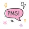 PMS Premenstrual Syndrome concept