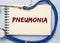 Pneumonia word inscription. Medical diagnosis, illness of lungs