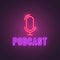 Podcast neon sign.