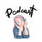 Podcast studio recording, girl in headphones. Cartoon style watercolor.