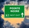 POINTE NOIRE road sign against clear blue sky