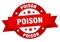 poison round ribbon isolated label. poison sign.