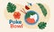 Poke Bowl Hawaiian dish with rice, fresh fish
