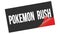 POKEMON  RUSH text on black red sticker stamp
