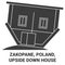 Poland, Zakopane, Upside Down House travel landmark vector illustration