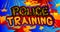 Police Training - comic book word on colorful pop art background.