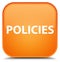 Policies special orange square button