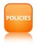 Policies special orange square button