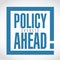 Policy changes ahead exclamation box message