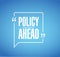 Policy changes ahead line quote message concept