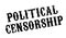 Political Censorship rubber stamp