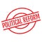 Political Reform rubber stamp