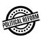 Political Reform rubber stamp