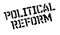 Political Reform rubber stamp