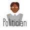 Politics and politics. A female politician.