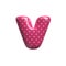 Polka dot letter V - Small 3d pink retro font - Suitable for Fashion, retro design or decoration related subjects