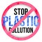 Pollution problem vector concept. stop plastic pollution signal. Slogan for T-shirt and apparels graphic vector Print