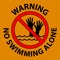Pool Safety Sign Warning, No Swimming Alone