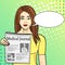Pop art blue background. Young girl shows stretching newspaper with news. Journalism, medical journal. Vector with text